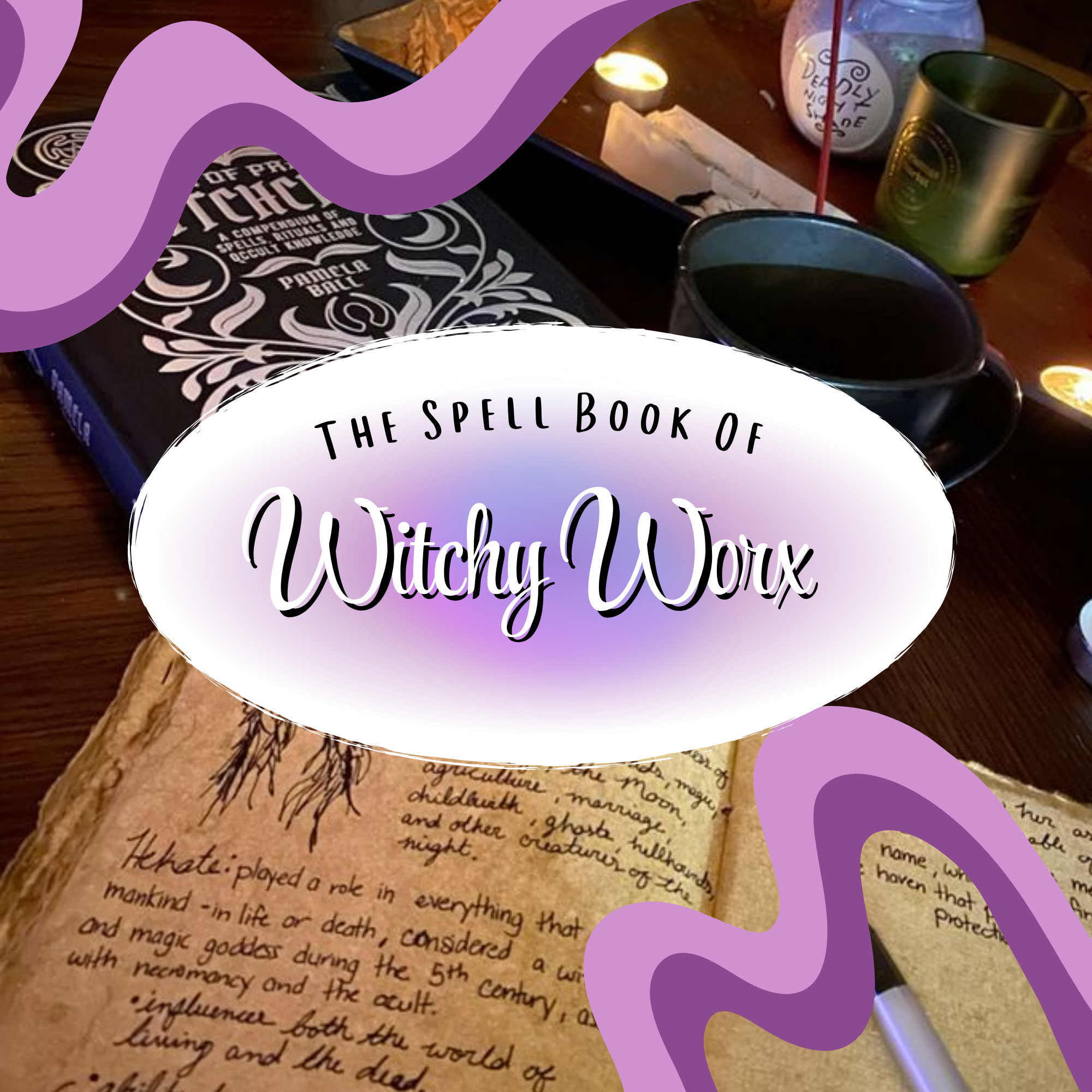 The Spell Book of Witchy Worx